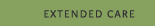 Extended Care